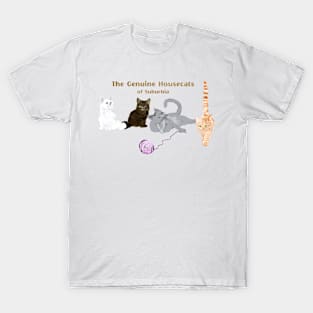 The Genuine Housecats of Suburbia T-Shirt